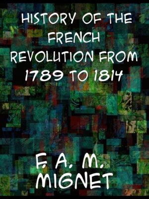 cover image of History of the French Revolution from 1789 to 1814
